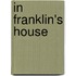 In Franklin's House