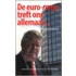 De euro-ramp treft ons allemaal