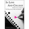 In Love And College door Stephen Phillips