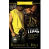 In Love with a Thug door Reginald L. Hall