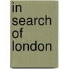 In Search of London door H.V. Morton