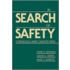 In Search of Safety