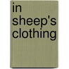 In Sheep's Clothing by Nola Fournier
