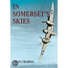 In Somerset's Skies door Colin Cruddas