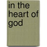 In The Heart Of God door Jean-Claudelion