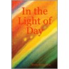 In The Light Of Day by Beverly Montgomery