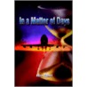 In a Matter of Days door Mark Friend