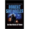 In the Nick of Time door Robert Swindells