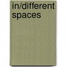 In/Different Spaces door Victor Burgin