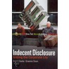 Indecent Disclosure door Graeme Dean
