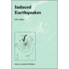 Induced Earthquakes door S.K. Guha