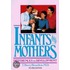 Infants and Mothers