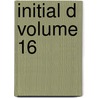Initial D Volume 16 by Shuichi Shigeno