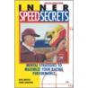 Inner Speed Secrets door Ross Bentley