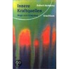 Innere Kraftquellen door Robert Hartzema