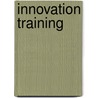 Innovation Training by Ruth Ann Hattori
