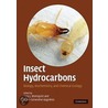 Insect Hydrocarbons door Gary J. Blomquist