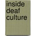 Inside Deaf Culture