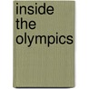 Inside The Olympics door Richard W. Pound
