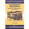 Intelligent Systems by Yung C. Shin