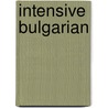 Intensive Bulgarian by Ronelle Alexander