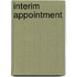 Interim Appointment