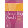 Interpreting Weight by Unknown