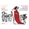 De heerlijkste 5 december in vijfhonderdvierenzeventig jaar by Annie M.G. Schmidt