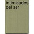 Intimidades del Ser