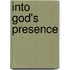 Into God's Presence
