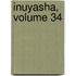 InuYasha, Volume 34