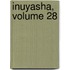 Inuyasha, Volume 28