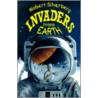 Invaders from Earth door Robert Silberberg
