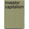 Investor Capitalism by Michael Useem