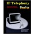Ip Telephony Basics