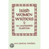 Irish Women Writers door Ann Owens Weekes