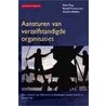Aansturen van verzelfstandigde organisaties