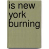 Is New York Burning door Larry Collins