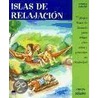 Islas de Relajacion door Andrea Erkert