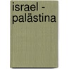 Israel - Palästina door Alain Gresh
