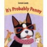 It's Probably Penny door Loreen Leedy