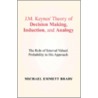 J.M. Keynes' Theory door Michael Emmett Brady