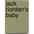 Jack Riordan's Baby
