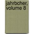 Jahrbcher, Volume 8