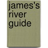 James's River Guide door Uriah Pierson James