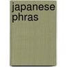 Japanese Phras by Unknown