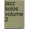 Jazz Solos Volume 2 door Frank Vignola