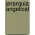 Jerarquia Angelical
