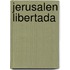 Jerusalen Libertada