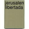 Jerusalen Libertada by Torquato Tasso